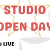 Studio Open Day – TODAY!