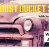 The Rust Bucket Show