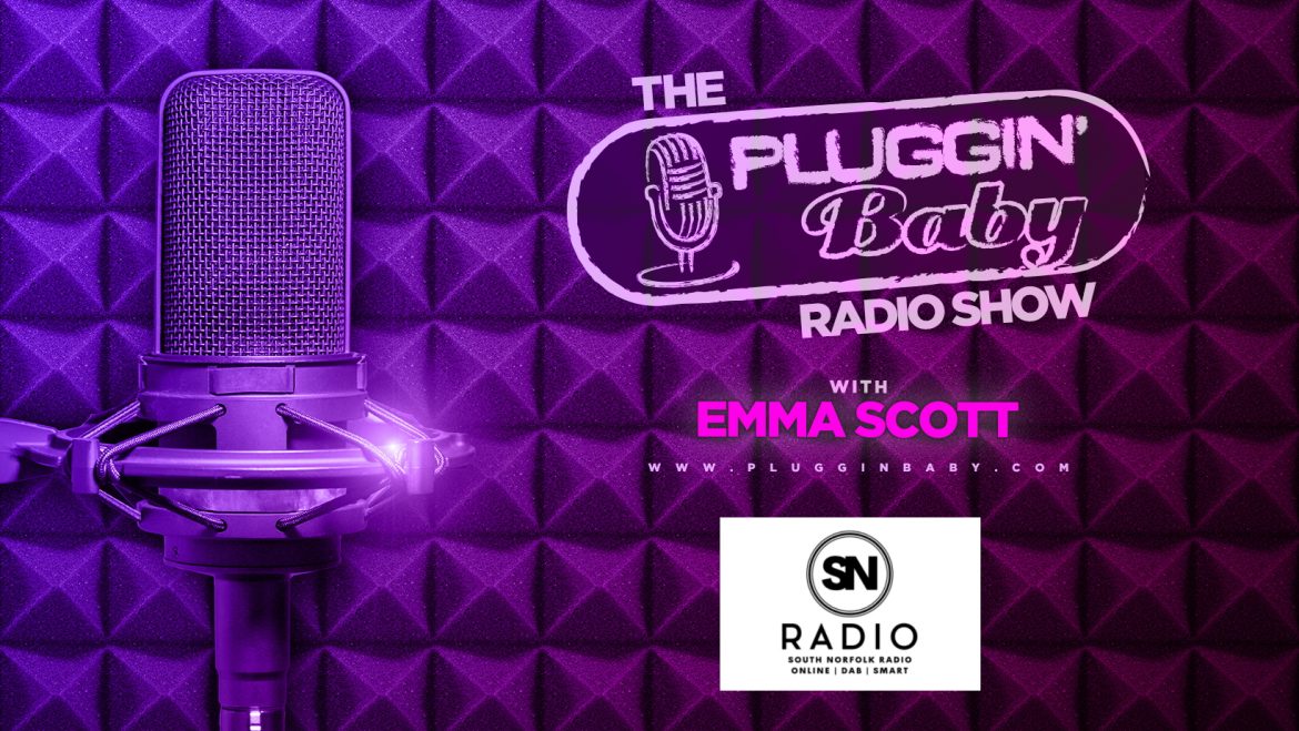 The Pluggin’ Baby Radio Show – with Emma Scott