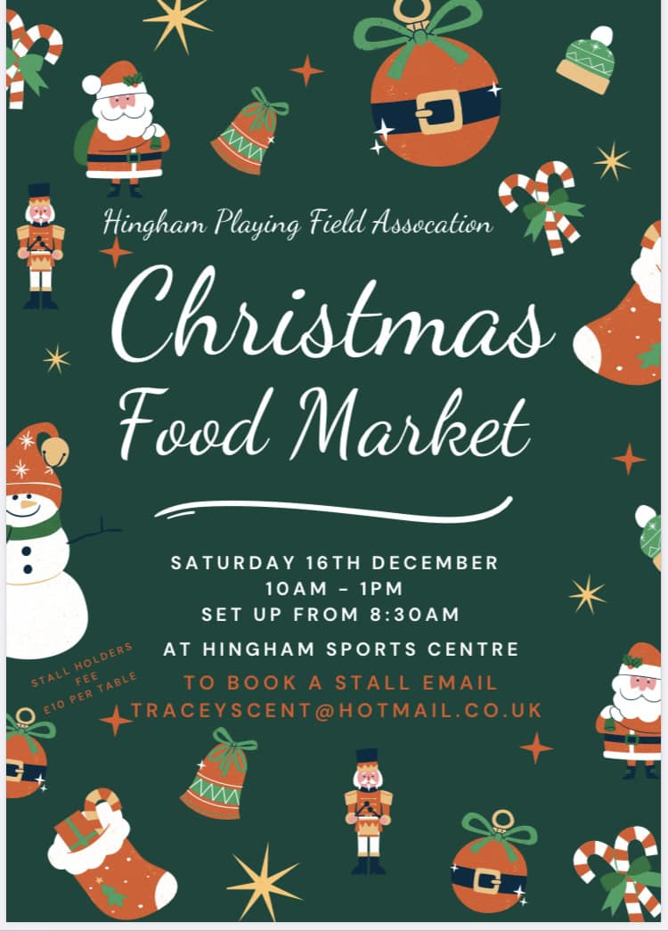 Christmas Food Market – Hingham Sports Hall, 16th December