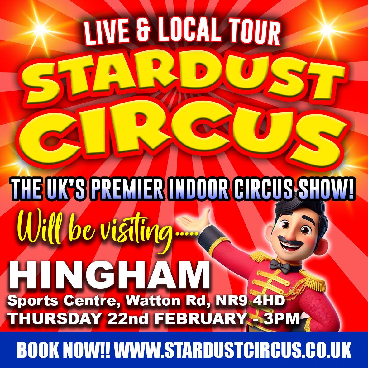 Stardust Indoor Circus – Hingham Sports Hall, 22nd February