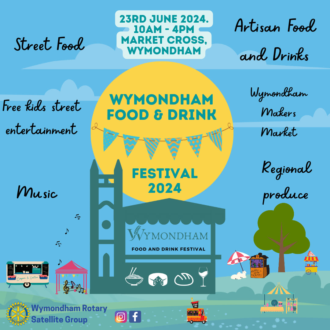 Wymondham Food & Drink Festival 2024 – Town Centre, 23rd June