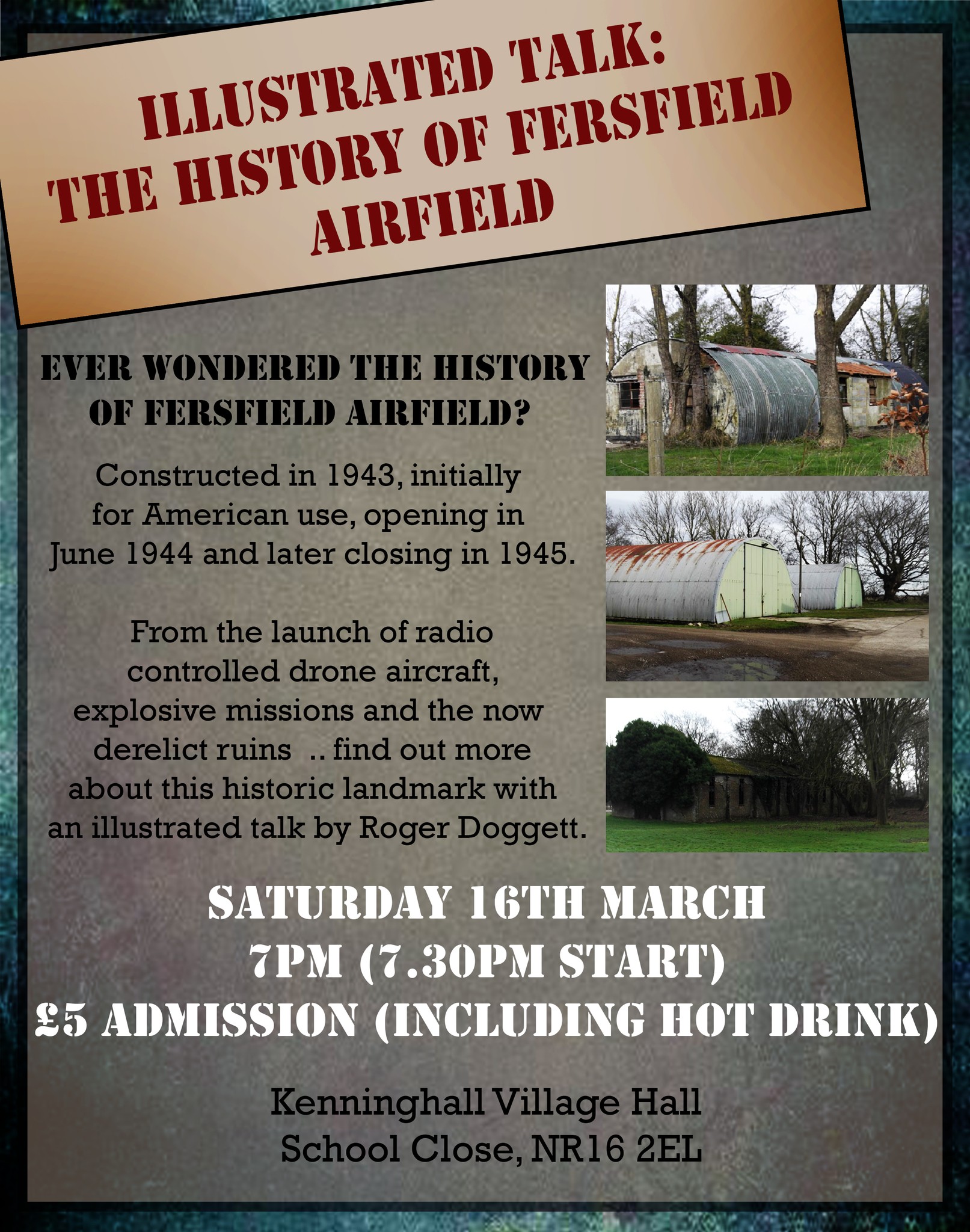 Talk: Fersfield Airfield – Kenninghall Village Hall, 16th March
