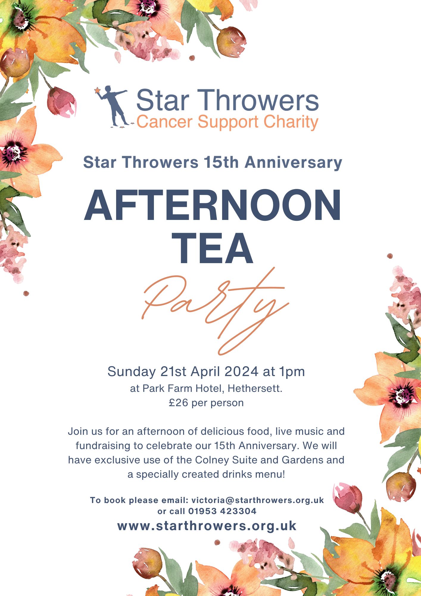 Star Throwers Charity Anniversary Afternoon Tea – Park Farm Hotel, Hethersett, 21st April