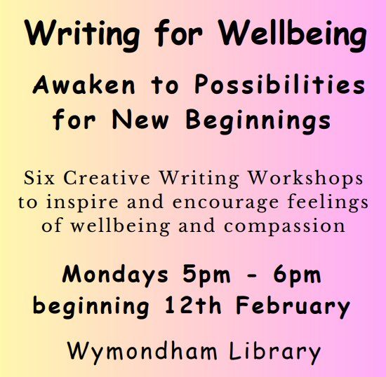 Writing for Wellbeing – Wymondham Library, 26th February