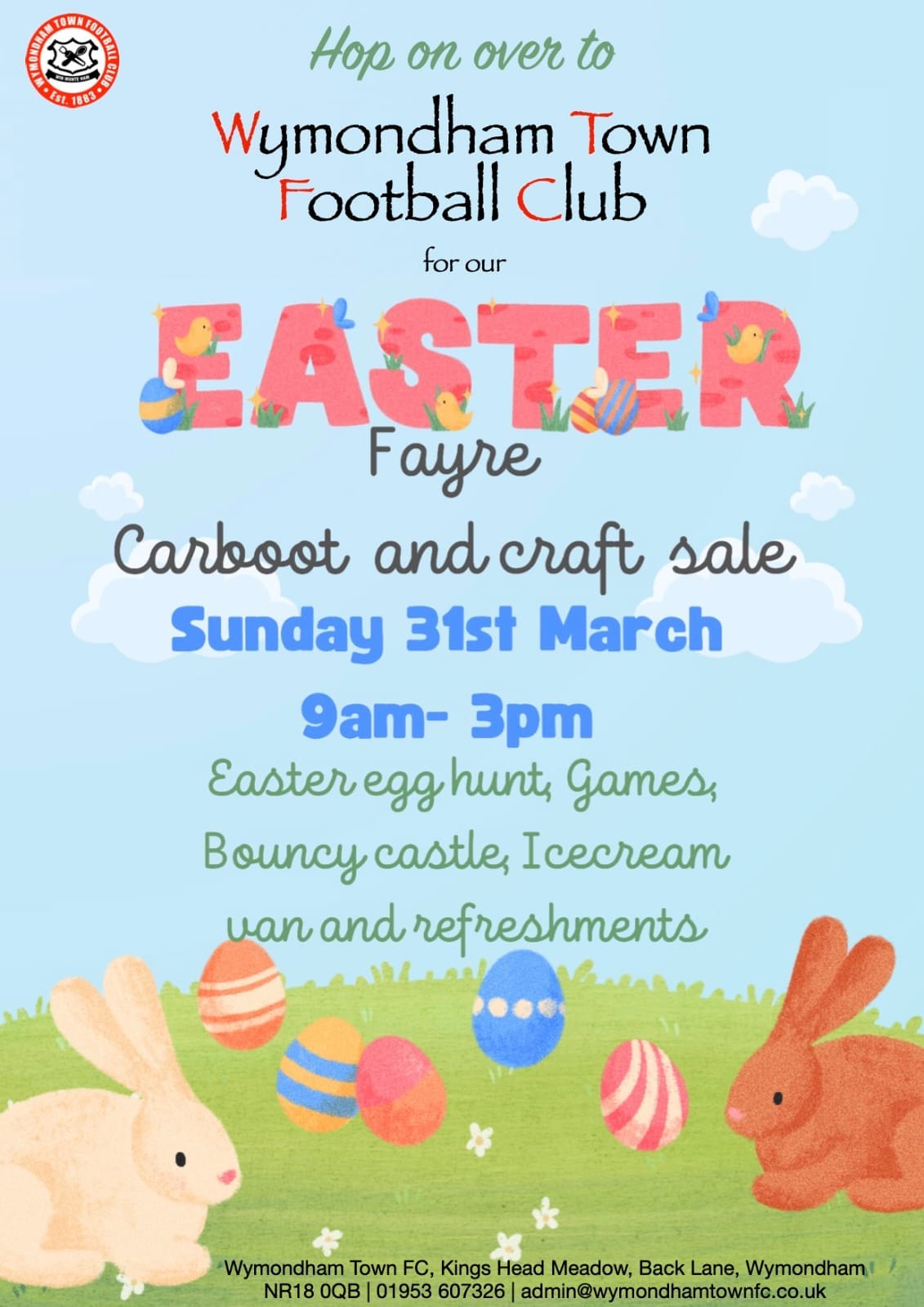 Easter Fayre – Wymondham Town Fooball Club, 31st March