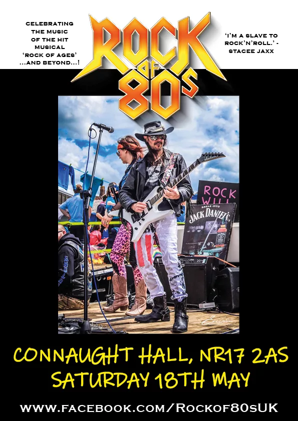 Live Music: Rock of 80s – Connaught Hall, Attleborough, 18th May
