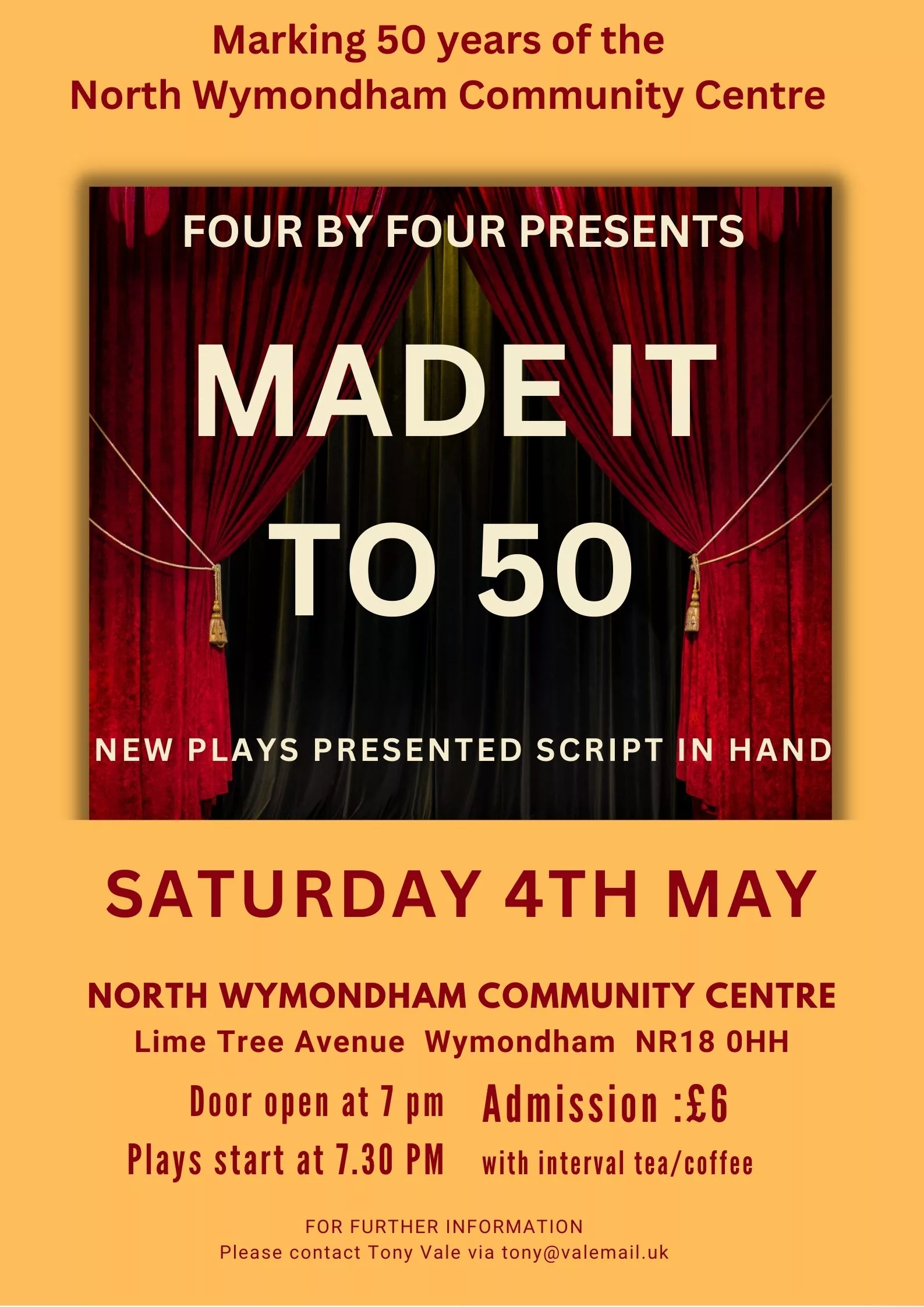 Four by Four: Made It To 50 – North Wymondham Community Centre, 4th May