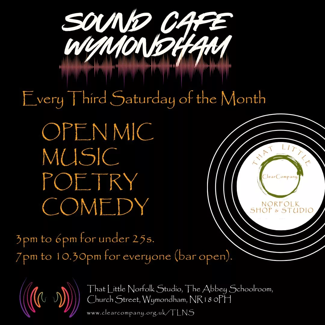 Sound Café: Open Mic Event – That Little Norfolk Studio, Wymondham, 18th May