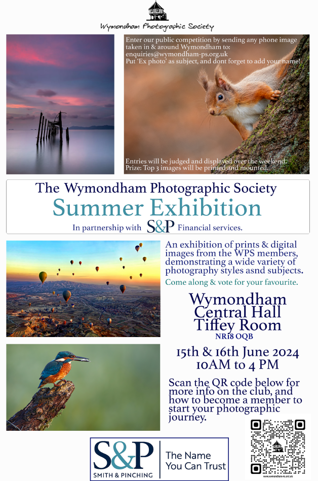 Summer Exhibition: Wymondham Photographic Society, Central Hall, 15th & 16th June