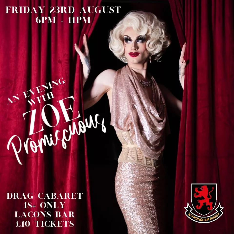 A Night With Miss Zoe Promiscuous – Wymondham Rugby Club, 23rd August