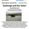 U3A Talk : Seahenge – Central Hall, Wymondham, 2nd October