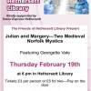 Presentation: Two Norfolk Mystics with Georgette Vale – Hethersett Library, 19th February