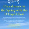 D’Capo Choir Springtime Concert – Becket’s Chapel, Wymondham, 28th March