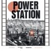 Film: Power Station – Rothbury Hall, Wymondham, 28th March