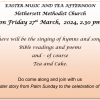 Easter Music & Tea Afternoon – Hethersett Methodist Church, 27th March