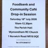 Wymondham Foodbank & Community Café – Roman Catholic Church Hall, 18th July