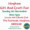 Hingham Gift & Craft Fair – Lincoln Hall, Hingham, 1st November