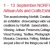 Norfolk Creations – Wymondham Arts Centre, Becket’s Chapel, Until 13th September